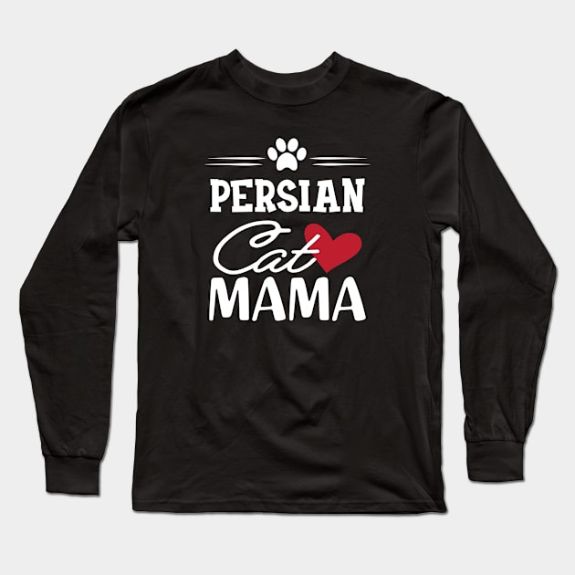 Persian Cat Mama Long Sleeve T-Shirt by KC Happy Shop